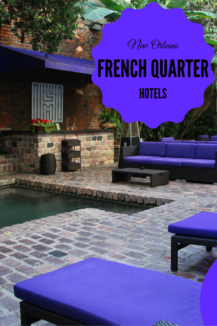 The French Quarter’s New Orleans Hotel Collection Travel the World